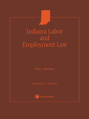cover image of Indiana Labor and Employment Law